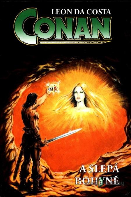 Conan: Conan a slepá bohyně - Leon da Costa