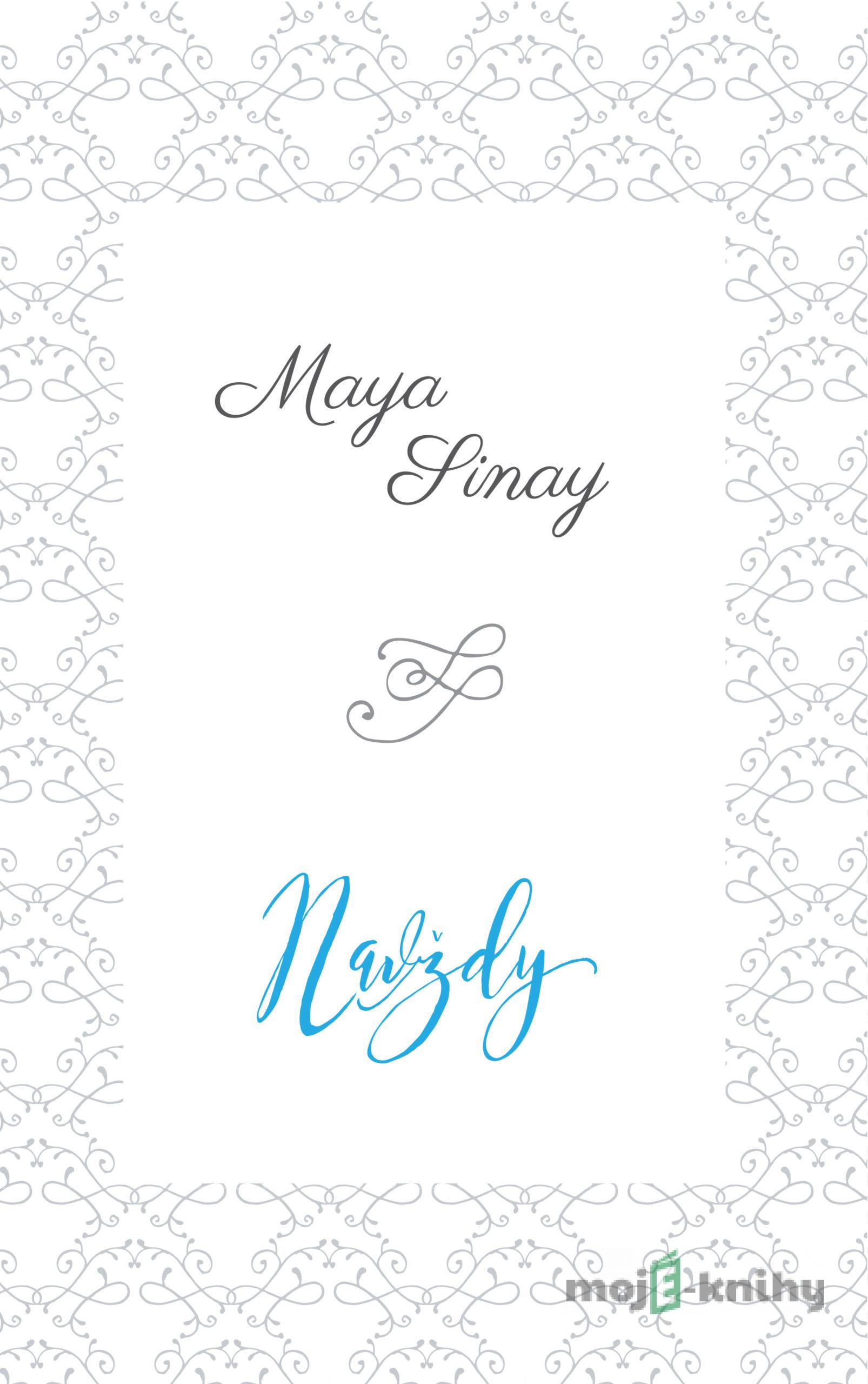 Navždy - Maya Sinay