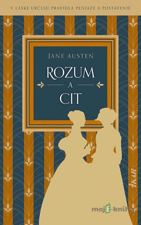 Rozum a cit - Jane Austen