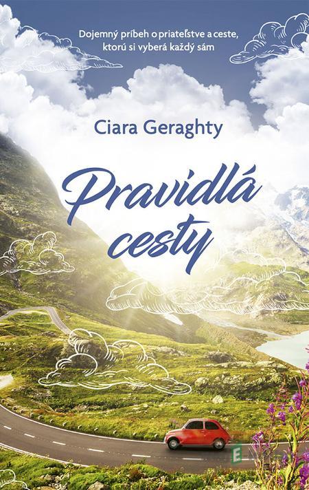 Pravidlá cesty - Ciara Geraghty