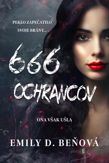 666 ochrancov - Emily D. Beňová