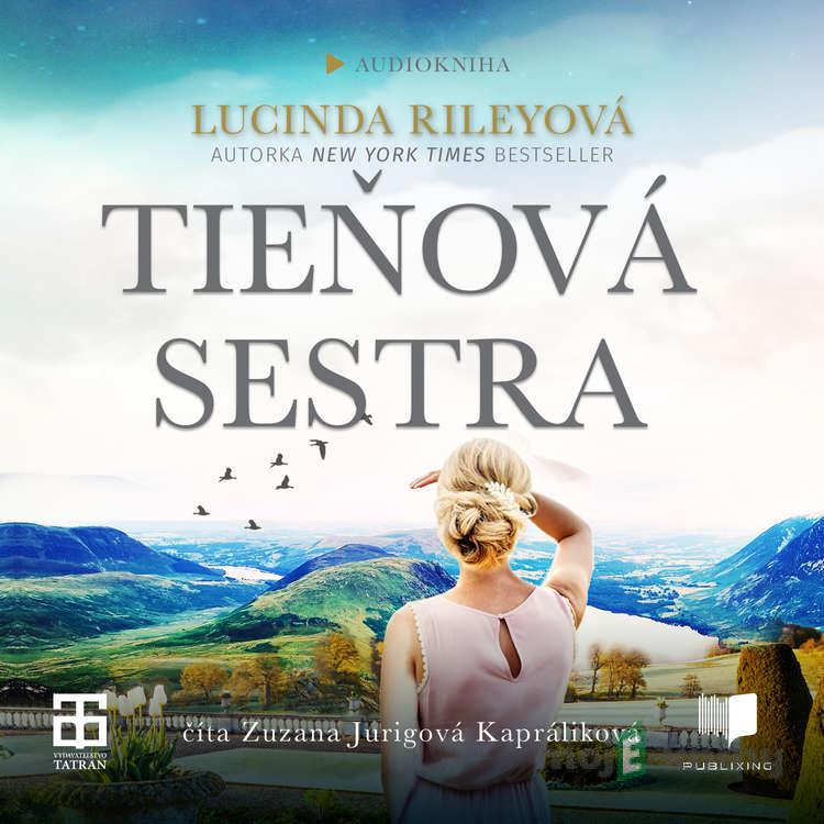 Sedem sestier: Tieňová sestra - Lucinda Riley