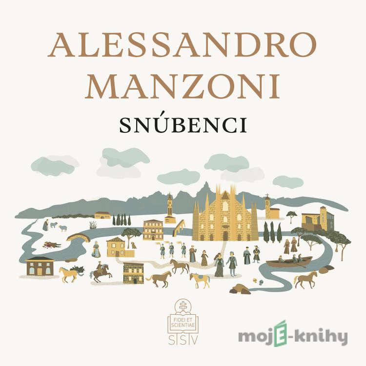 Snúbenci - Alessandro Manzoni