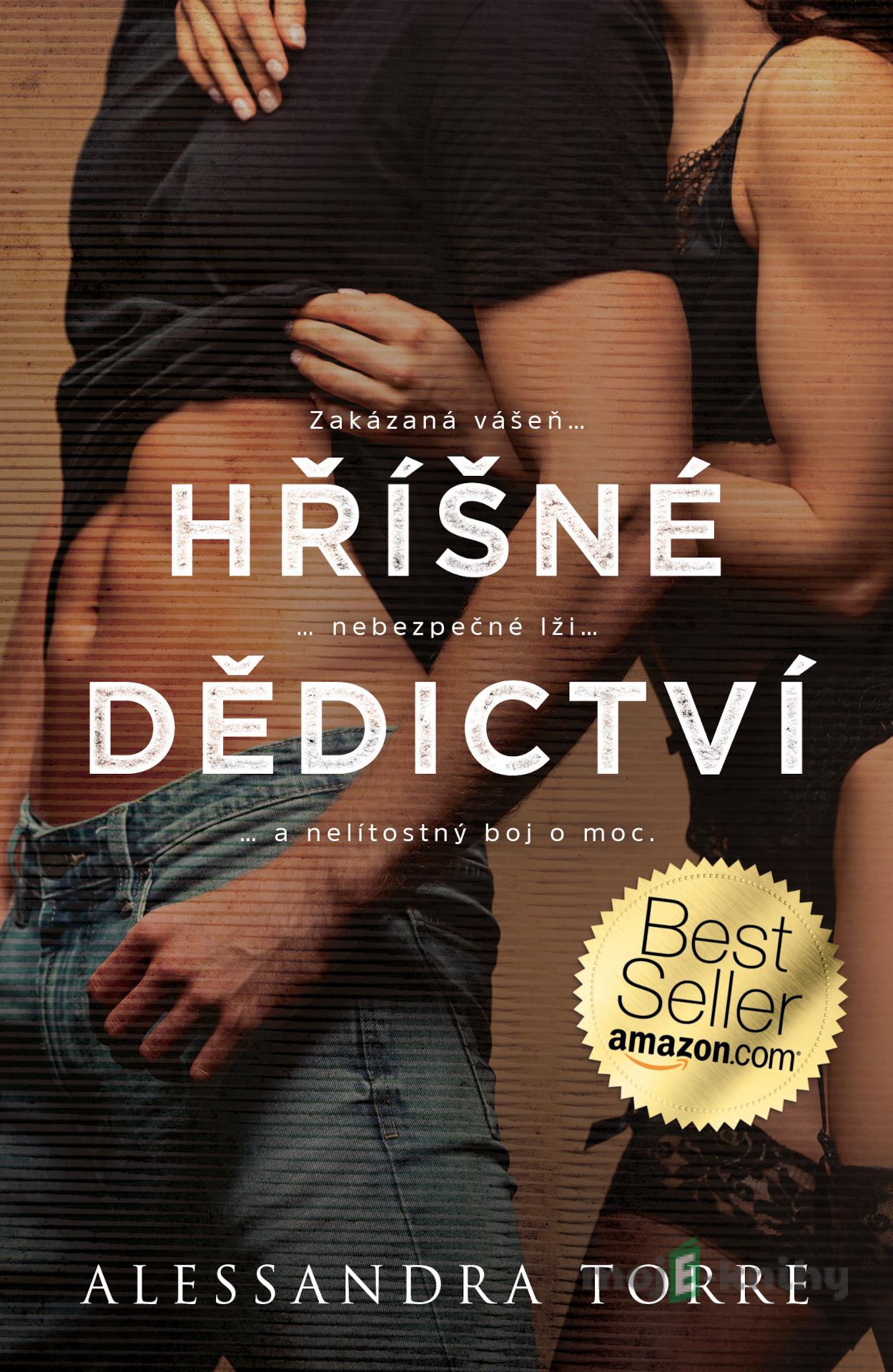 Na tělo: Hříšné dědictví - Alessandra Torre