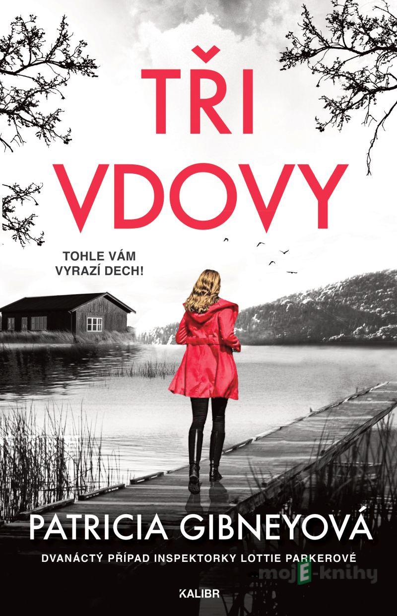 Inspektorka Lottie Parkerová: Tři vdovy - Patricia Gibneyová