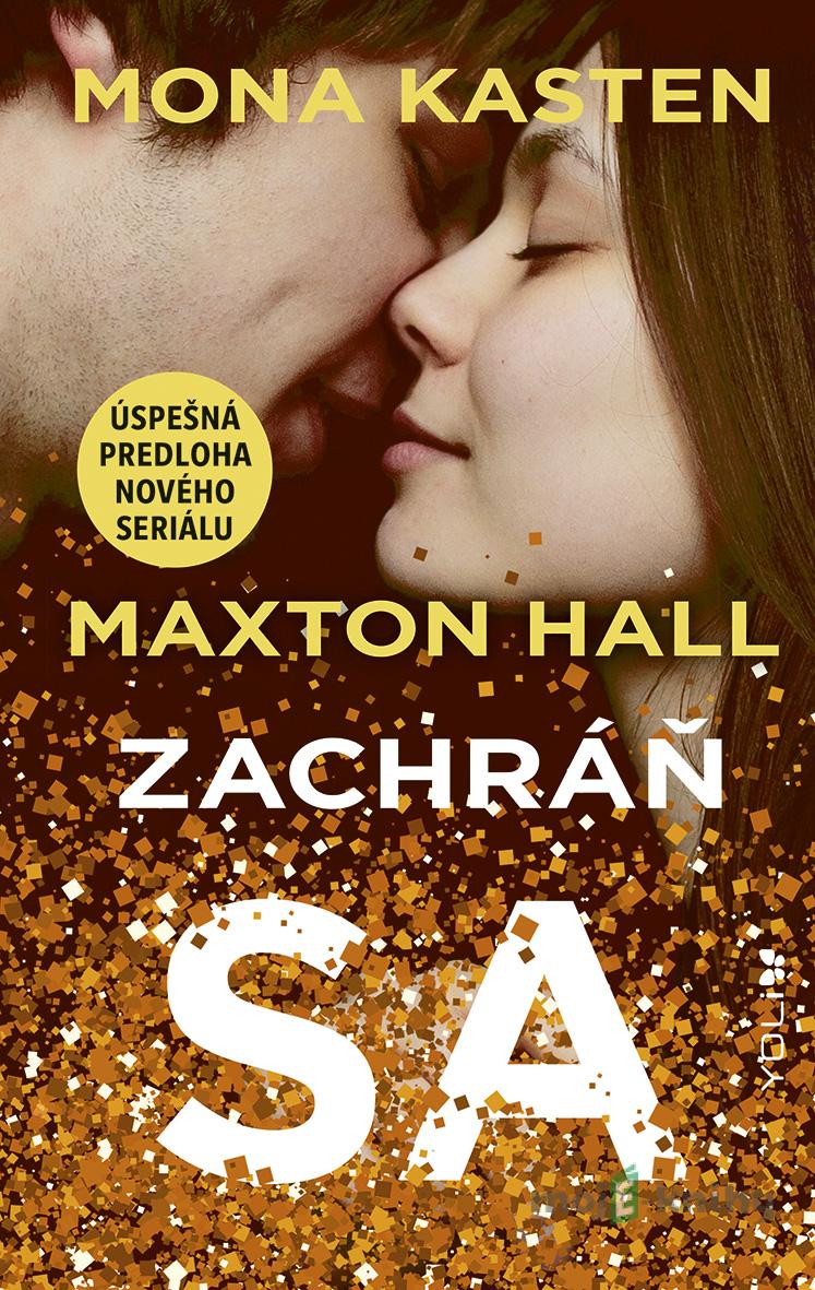 Maxton Hall (SK): Zachráň sa - Mona Kasten