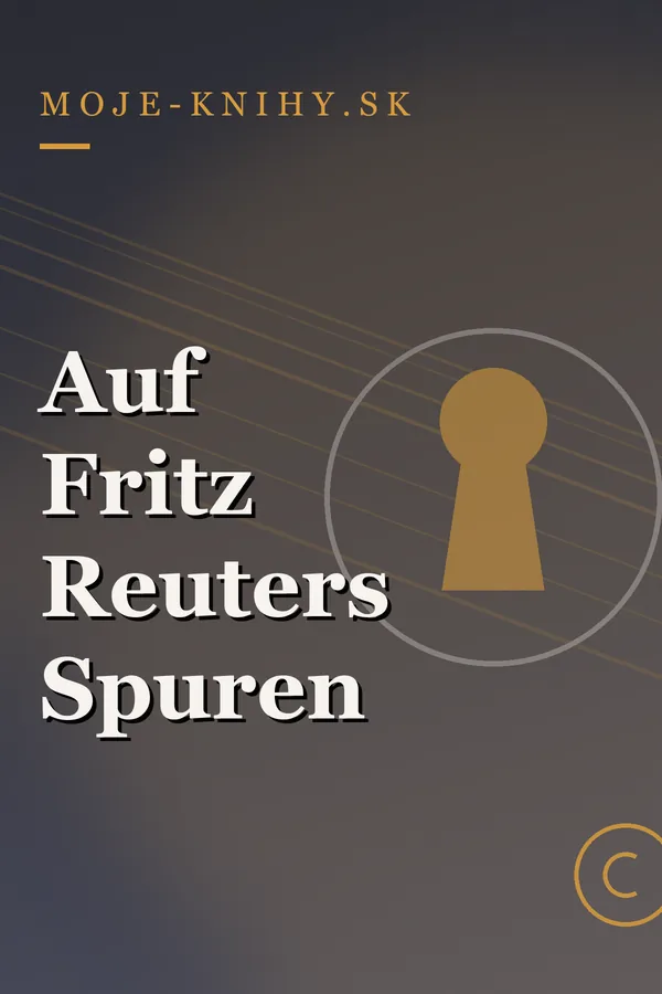 Obálka knihy Auf Fritz Reuters Spuren