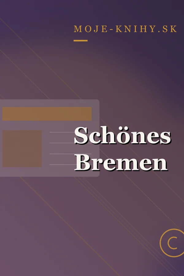 Obálka knihy Schönes Bremen