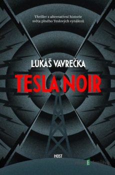 Tesla Noir - Lukáš Vavrečka