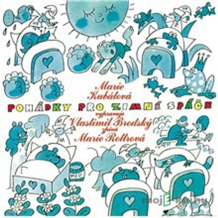 Pohádky pro zimní spáče - Marie Kubátová Pohádky pro zimní spáče - Marie Kubátová