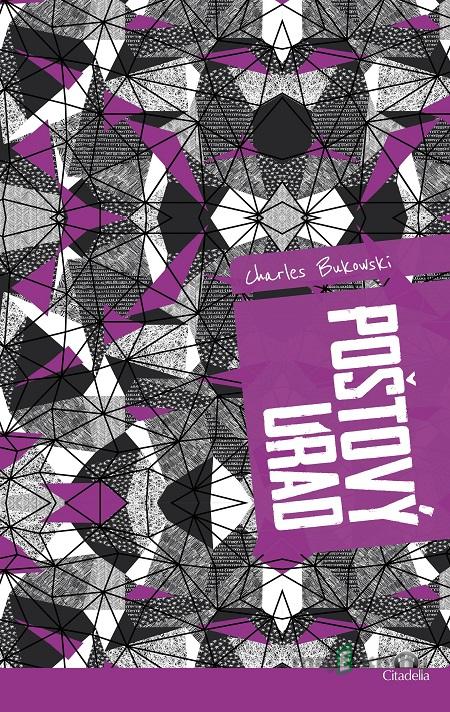 Poštový úrad - Charles Bukowski Poštový úrad - Charles Bukowski