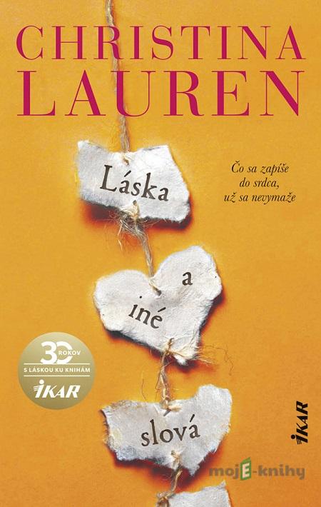 Láska a iné slová - Christina Lauren Láska a iné slová - Christina Lauren