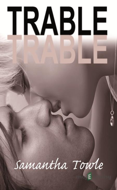 Trable - Samantha Towle Trable - Samantha Towle