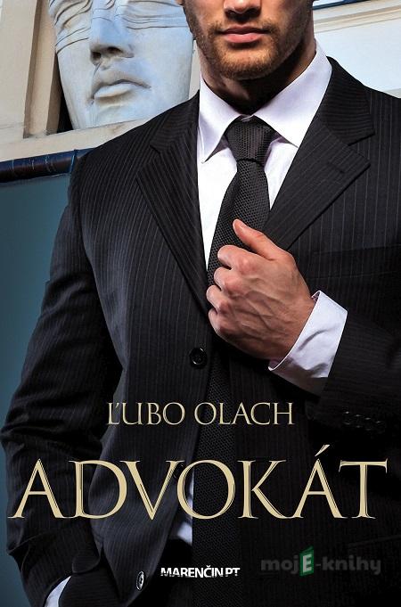 Advokát - Ľubo Olach Advokát - Ľubo Olach