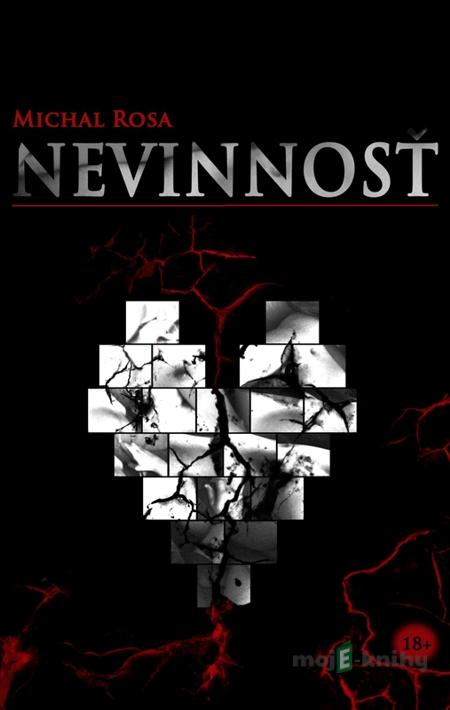 Nevinnosť - Michal Rosa Nevinnosť - Michal Rosa