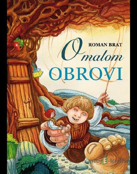 O malom obrovi - Roman Brat O malom obrovi - Roman Brat