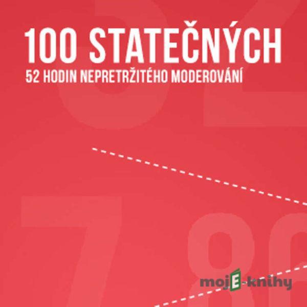 100 statečných - Host č. 81 - Miroslav Rybák 08.06.2014