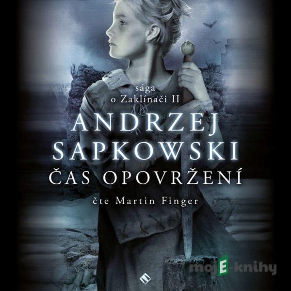 Čas opovržení - Andrzej Sapkowski