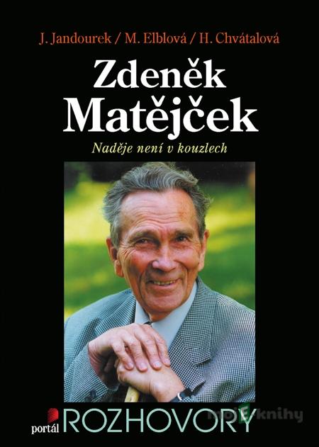 Zdeněk Matějček - Jan Jandourek, Markéta Elbová, Helena Chvátalová Zdeněk Matějček - Jan Jandourek, Markéta Elbová, Helena Chvátalová