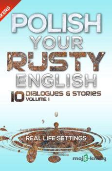 Polish Your Rusty English 1 - Rôzni Autori