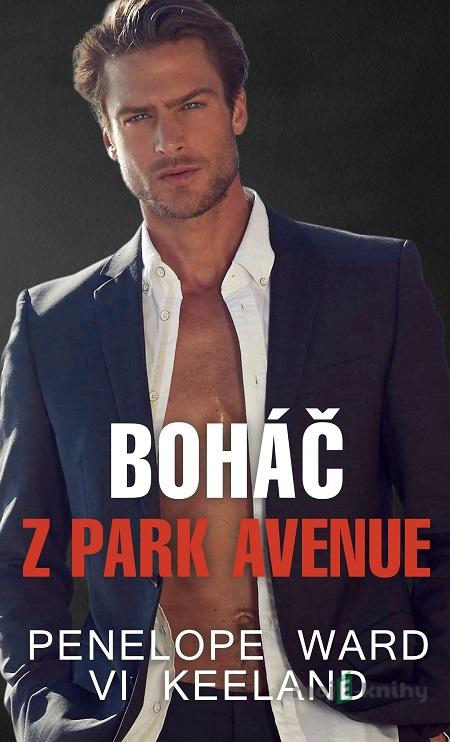 Boháč z Park Avenue - Penelope Ward, Vi Keeland Boháč z Park Avenue - Penelope Ward, Vi Keeland
