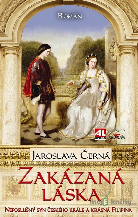 Zakázaná láska - Jaroslava Černá Zakázaná láska - Jaroslava Černá