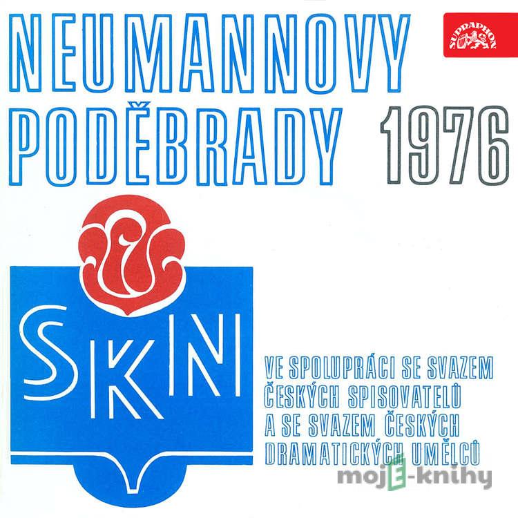 Neumannovy Poděbrady 1976 - Čingiz Ajtmatov,František Hrubín,Vojtech Mihálik,Rabíndranáth Thákur, Autor neznámý, Šalóm,Olga Berggolcová Neumannovy Poděbrady 1976 - Čingiz Ajtmatov,František Hrubín,Vojtech Mihálik,Rabíndranáth Thákur, Autor neznámý, Šalóm,Olga Berggolcová