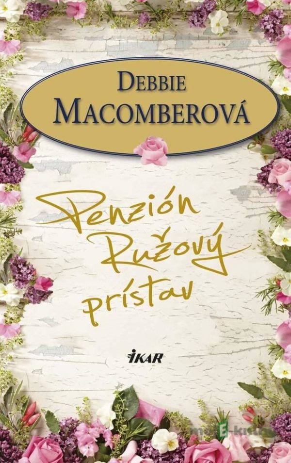 Penzión Ružový prístav - Debbie Macomberová