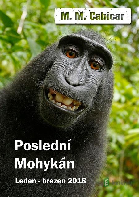 Poslední Mohykán - M. M. Cabicar Poslední Mohykán - M. M. Cabicar