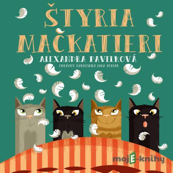 Štyria mačkatieri - Alexandra Pavelková