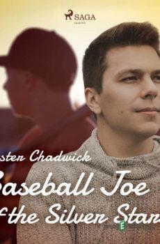 Baseball Joe of the Silver Stars (EN) - Lester Chadwick