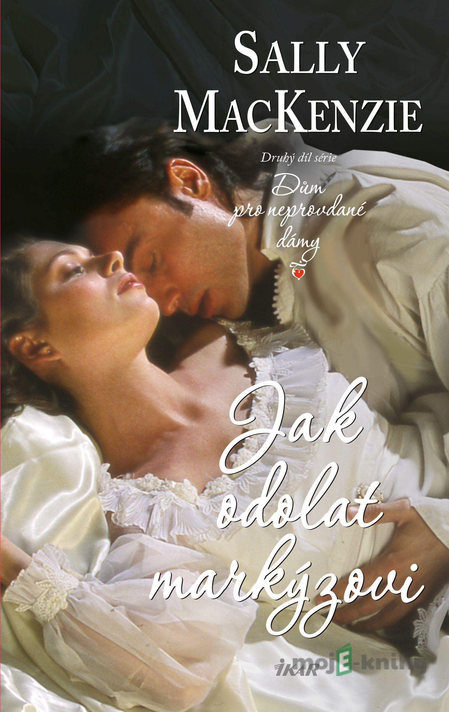 Jak odolat markýzovi - Sally MacKenzie Jak odolat markýzovi - Sally MacKenzie