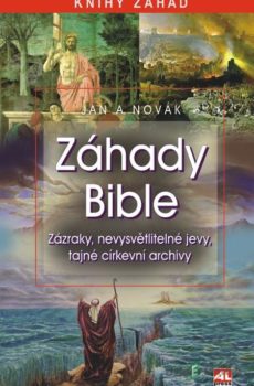 Záhady bible - Jan A. Novák