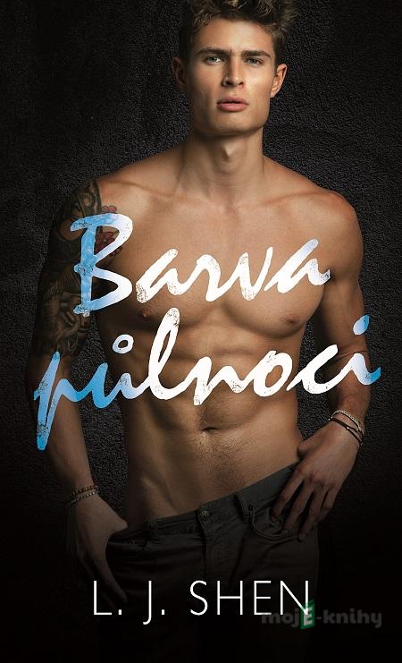 Barva půlnoci - L.J. Shen Barva půlnoci - L.J. Shen