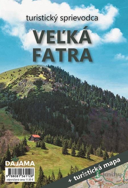 Veľká Fatra - Peter Podolák Veľká Fatra - Peter Podolák