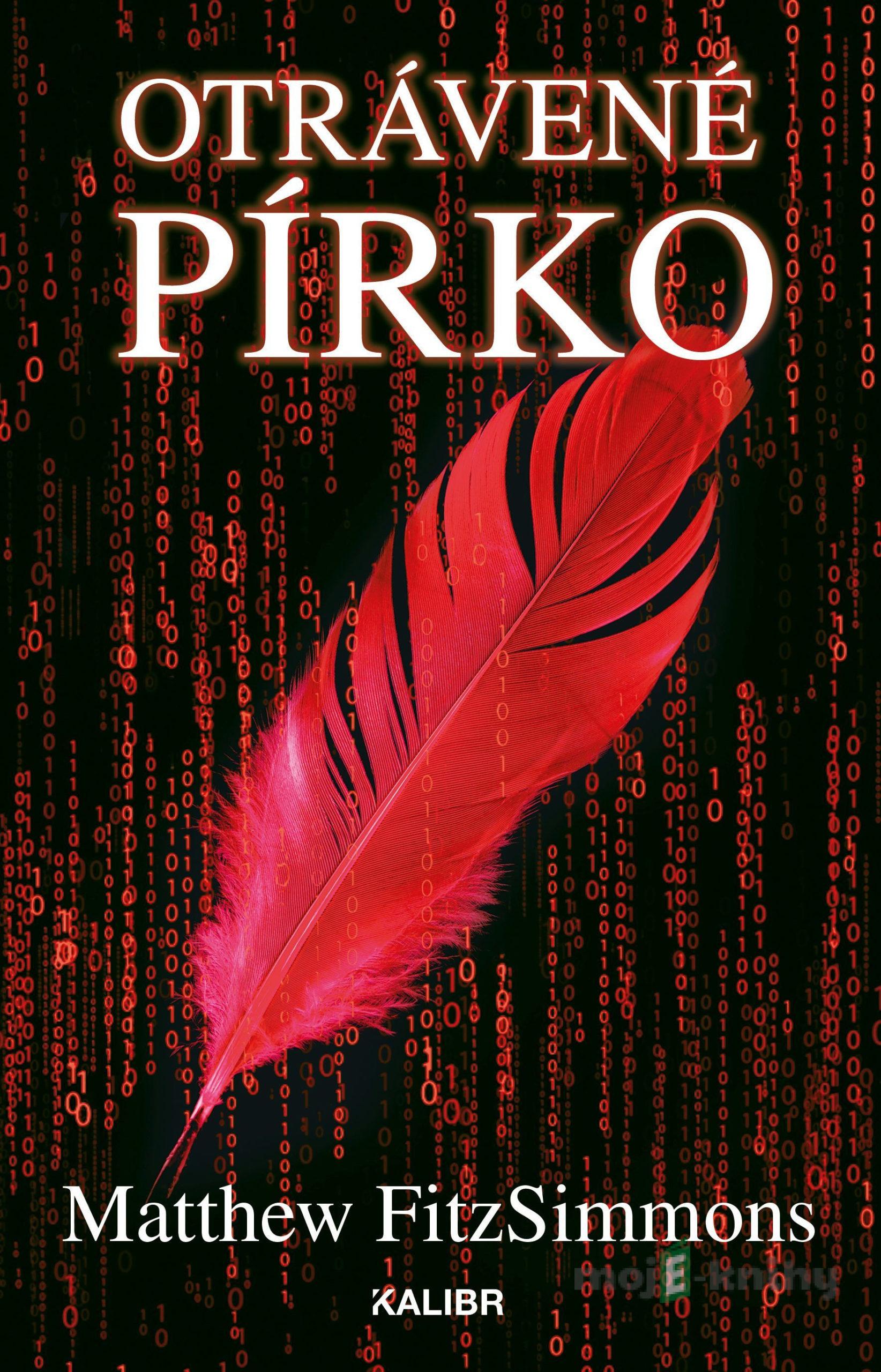 Otrávené pírko - Matthew FitzSimmons Otrávené pírko - Matthew FitzSimmons