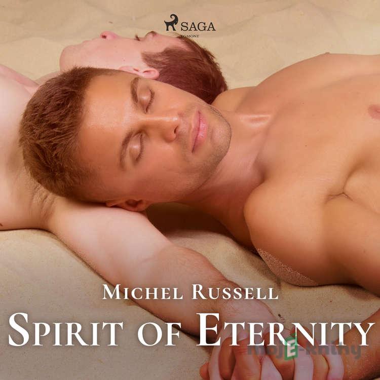 Spirit of Eternity (EN) - Michel Russell Spirit of Eternity (EN) - Michel Russell