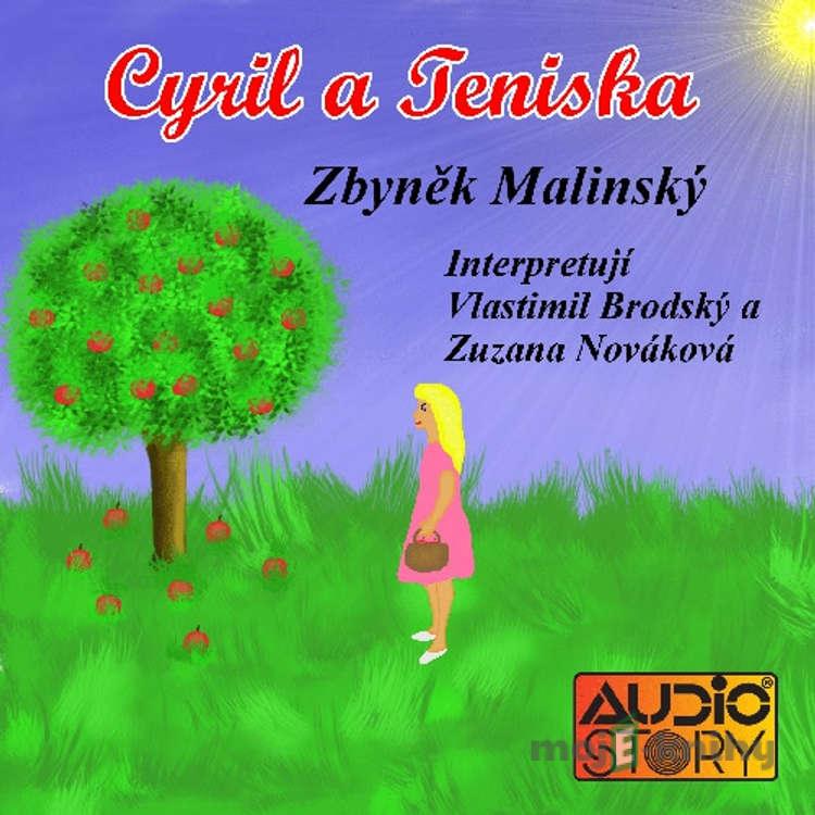 Cyril a Teniska - Zbyněk Malinský Cyril a Teniska - Zbyněk Malinský