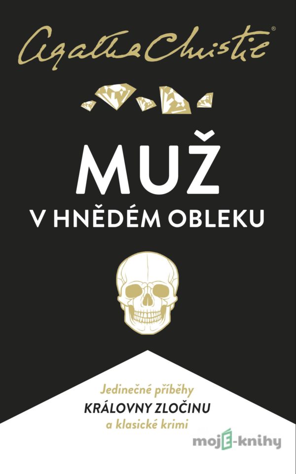 Muž v hnědém obleku - Agatha Christie