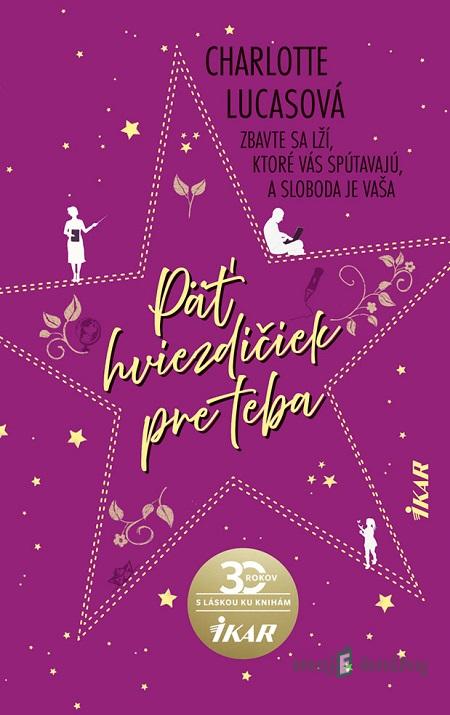Päť hviezdičiek pre teba - Charlotte Lucas Päť hviezdičiek pre teba - Charlotte Lucas