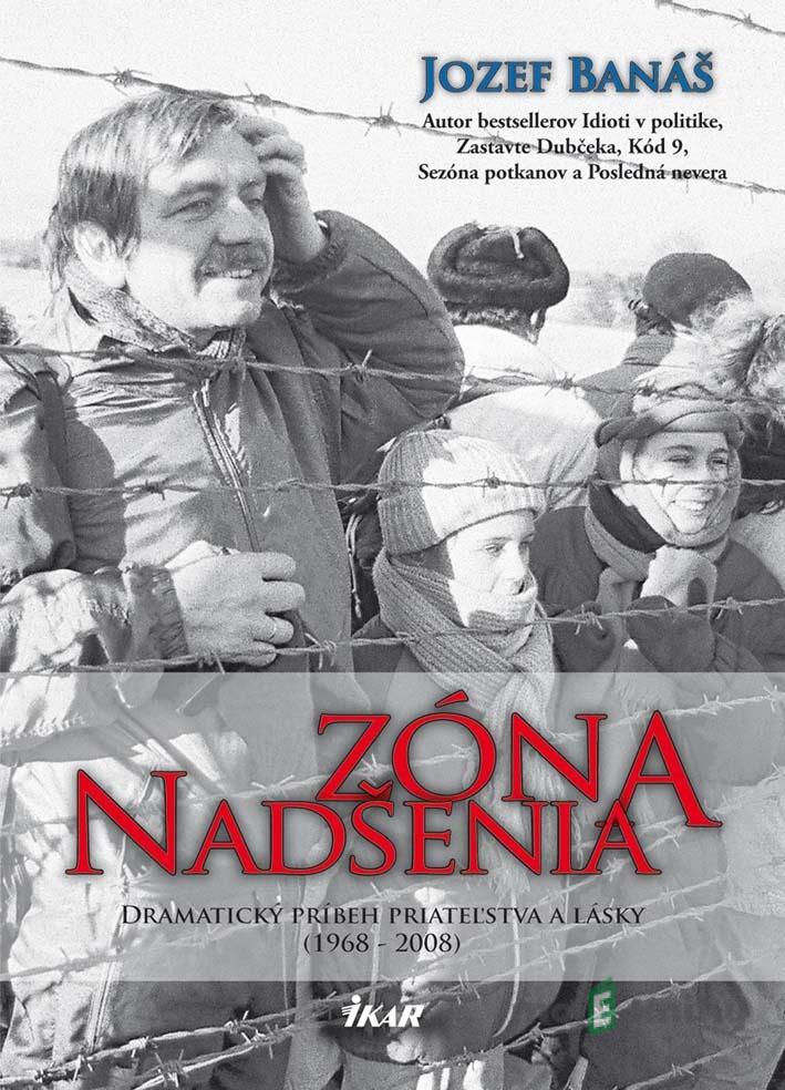 Zóna nadšenia - Jozef Banáš Zóna nadšenia - Jozef Banáš