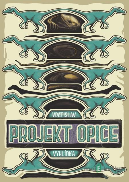 Projekt Opice - Vratislav Vyhlídka Projekt Opice - Vratislav Vyhlídka