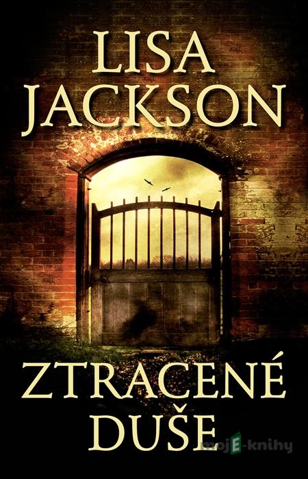 Ztracené duše - Lisa Jackson Ztracené duše - Lisa Jackson