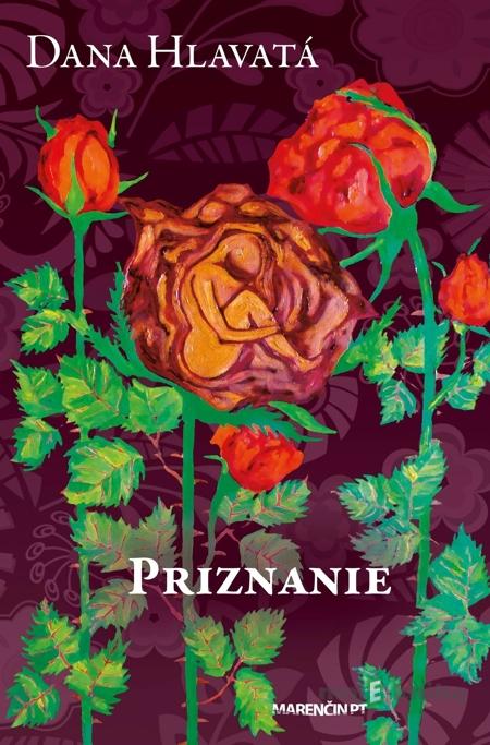 Priznanie - Dana Hlavatá Priznanie - Dana Hlavatá
