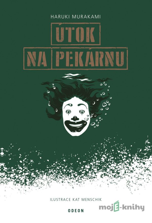 Útok na pekárnu - Haruki Murakami