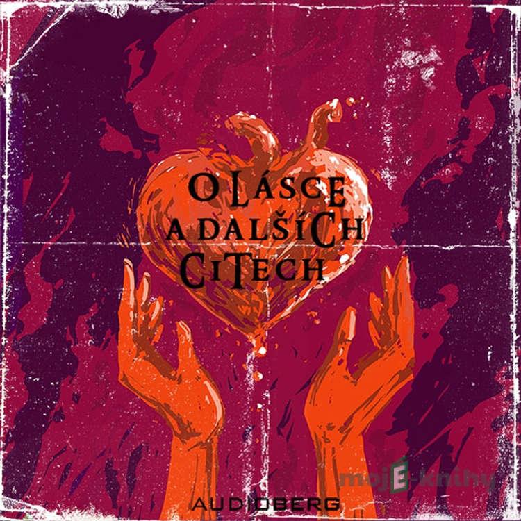 O lásce a dalších citech - Bram Stoker,Mary Elizabeth Pennová O lásce a dalších citech - Bram Stoker,Mary Elizabeth Pennová