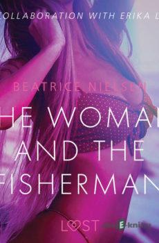 The Woman and the Fisherman - Erotic Short Story (EN) - Beatrice Nielsen