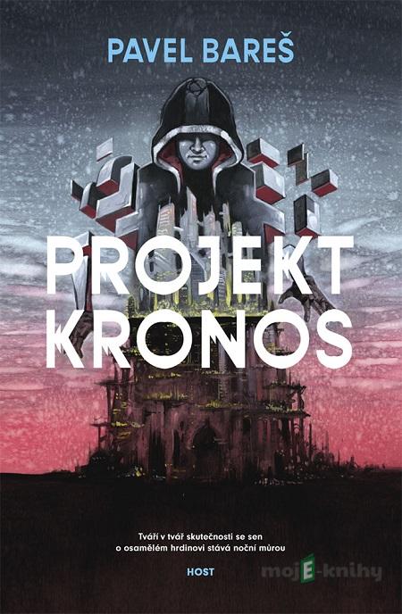 Projekt Kronos - Pavel Bareš Projekt Kronos - Pavel Bareš