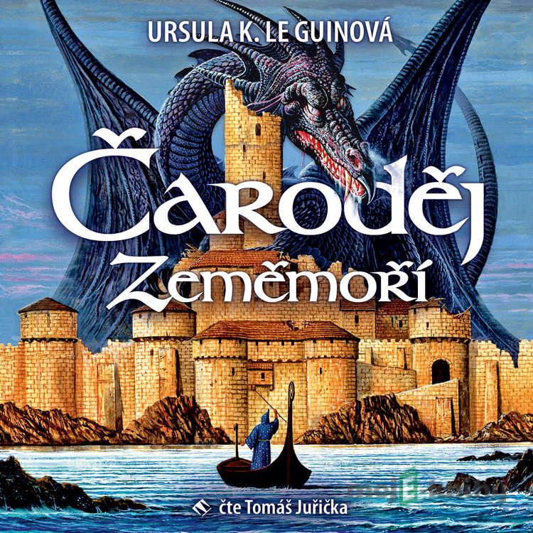 Čaroděj Zeměmoří - Ursula K. Le Guin Čaroděj Zeměmoří - Ursula K. Le Guin