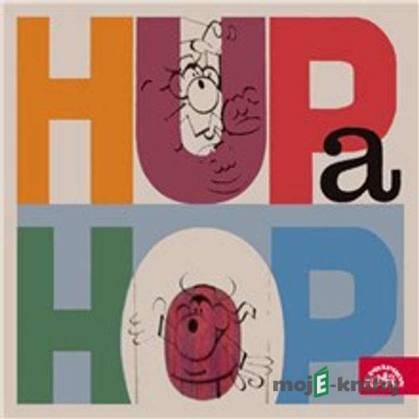 Hup a Hop - Jiří Kafka